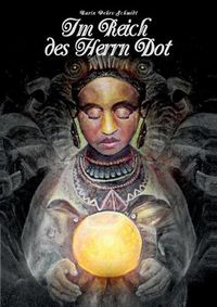 Cover image for Im Reich des Herrn Dot