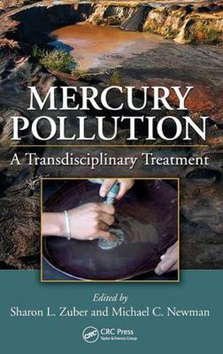 Cover image for Mercury Pollution: A Transdisciplinary Treatment