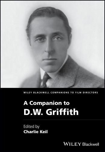 Cover image for A Companion to D.W. Griffith