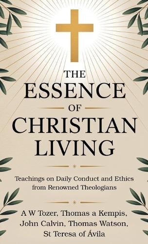 Cover image for The Essence of Christian Living