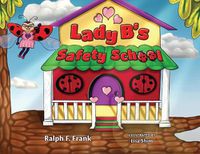 Cover image for Lady B's Safety School