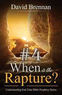 Cover image for # 4: When Is the Rapture?