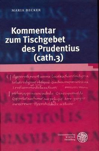 Cover image for Kommentar Zum Tischgebet Des Prudentius (Cath. 3)