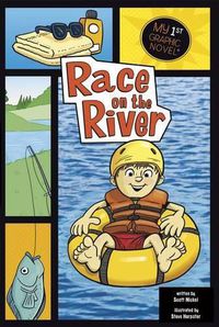Cover image for Race on the River (My First Graphic Novel)