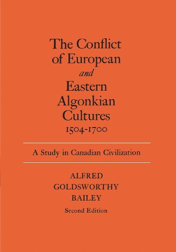 Cover image for Conflict of European and Eastern Algonkian Cultures, 1504-1700