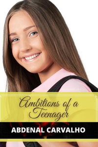 Cover image for Ambitions of a Teenager