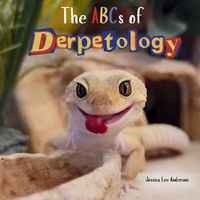 Cover image for The ABCs of Derpetology