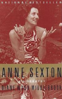 Cover image for Anne Sexton: A Biography