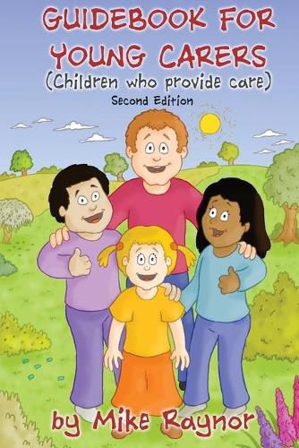 Cover image for Guidebook for Young Carers:: children who provide care (Second Edition)