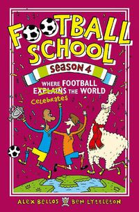 Cover image for Football School Season 4: Where Football Explains the World