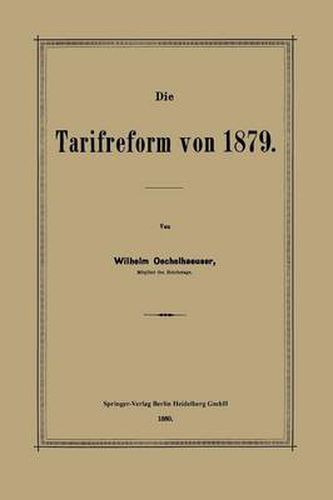 Die Tarifreform Von 1879