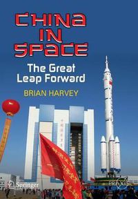 Cover image for China in Space: The Great Leap Forward