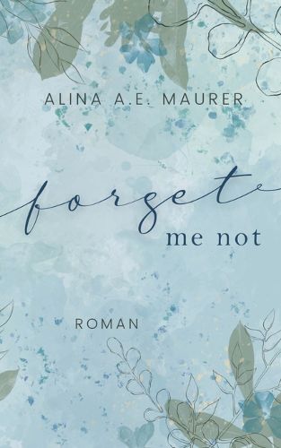 Cover image for Forget Me Not
