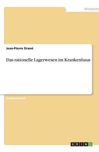 Cover image for Das rationelle Lagerwesen im Krankenhaus