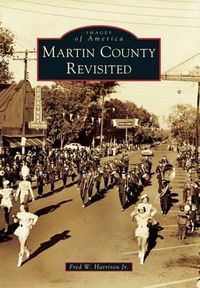 Cover image for Martin County Revisited