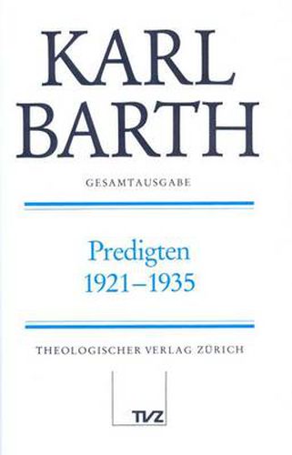 Cover image for Karl Barth Gesamtausgabe: Band 31: Predigten 1921-1935