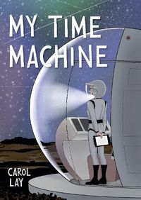 Cover image for My Time Machine