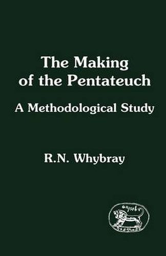 Cover image for The Making of the Pentateuch: A Methodological Study