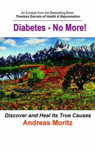 Cover image for Diabetes - No More!