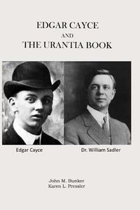 Cover image for Edgar Cayce and The Urantia Book