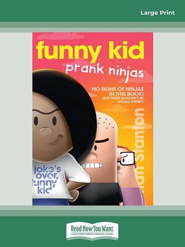 Funny Kid Prank Ninjas: (Funny Kid, #10)