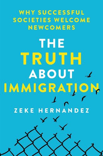 Cover image for The Truth About Immigration