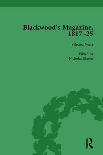 Blackwood's Magazine, 1817-25, Volume 1: Selections from Maga's Infancy