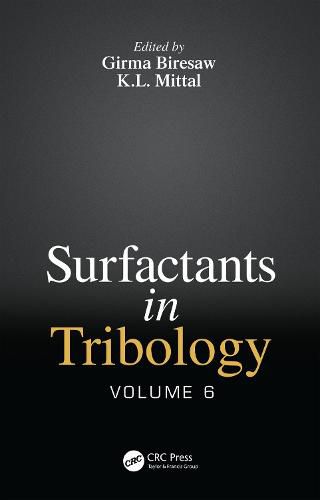 Cover image for Surfactants in Tribology, Volume 6