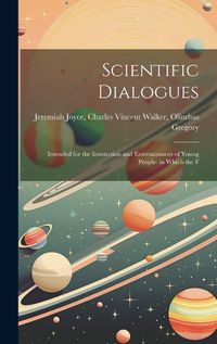 Cover image for Scientific Dialogues