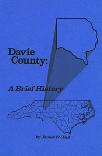 Cover image for Davie County: A Brief History