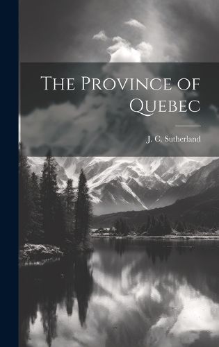 Cover image for The Province of Quebec