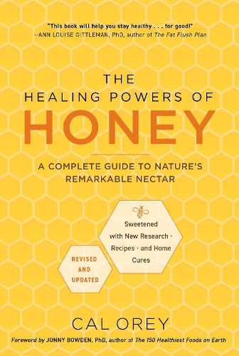 Cover image for The Healing Powers of Honey: Revised and Updated