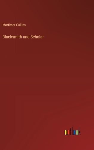 Blacksmith and Scholar