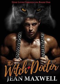 Cover image for The Witch Doctor: Nine Lives Chronicles Book One