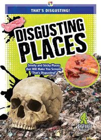 Cover image for Disgusting Places