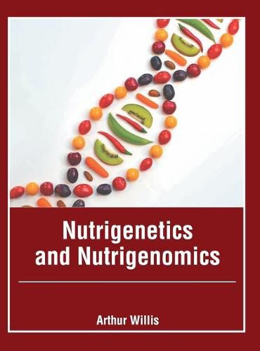 Cover image for Nutrigenetics and Nutrigenomics