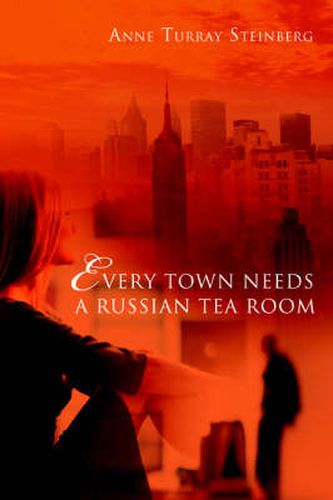 Cover image for Every Town Needs a Russian Tea Room