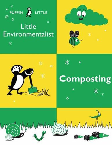 Cover image for Puffin Little Environmentalist: Composting