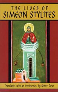 Cover image for The Lives Of Simeon Stylites: Lives of Simeon Stylites