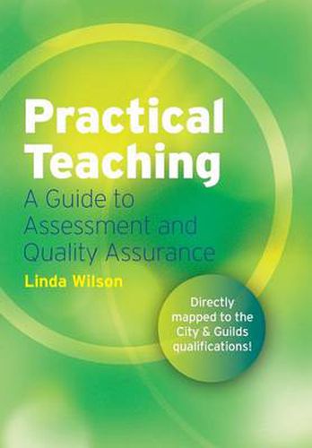 Practical Teaching: A Guide to Assessment and Quality Assurance: Black and White Version