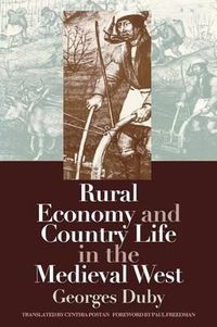 Cover image for Rural Economy and Country Life in the Medieval West
