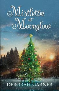 Cover image for Mistletoe at Moonglow