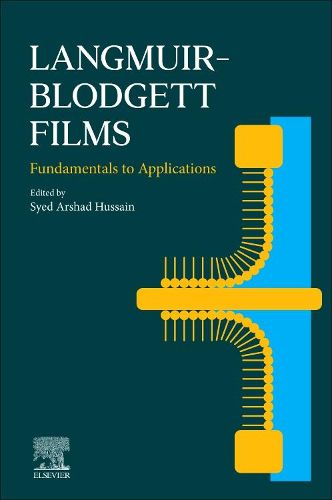 Cover image for Langmuir-Blodgett Films: Fundamentals to Applications