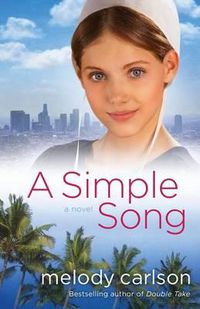 Cover image for A Simple Song: A Novel