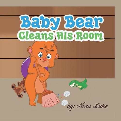 Cover image for Baby Bear Cleans His Room