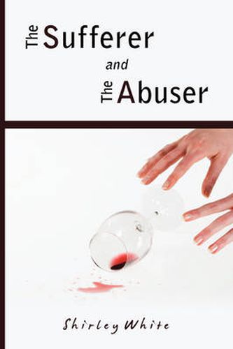 Cover image for The Sufferer And The Abuser