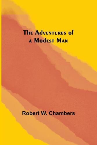 Cover image for The Adventures of a Modest Man