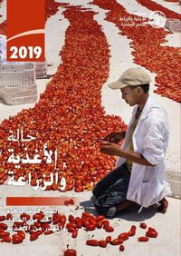 Cover image for The State of Food and Agriculture 2019 (Arabic Edition): Moving Forward on Food Loss and Waste Reduction