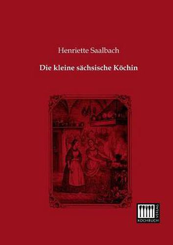 Cover image for Die Kleine Sachsische Kochin