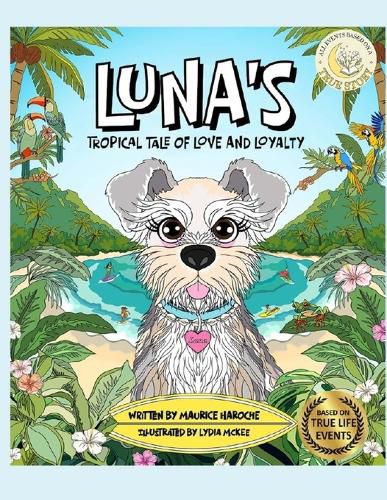 Cover image for Luna's Tropical Tale Of Love And Loyalty